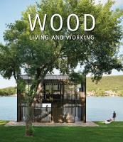 Book Cover for Wood: Living and Working by David Andreu