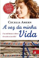 Book Cover for A Vez da Minha Vida by Cecelia Ahern