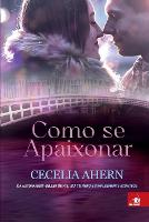 Book Cover for Como se Apaixonar by Cecelia Ahern