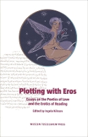 Book Cover for Plotting with Eros by Ingela Nilsson