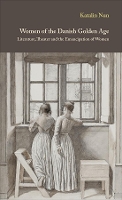 Book Cover for Women of the Danish Golden Age by Katalin Nun