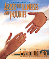Book Cover for Assists for Illnesses and Injuries by L. Ron Hubbard