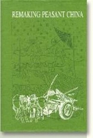 Book Cover for Remaking Peasant China by Flemming Christiansen