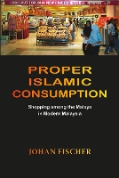 Book Cover for Proper Islamic Consumption by Johan Fischer