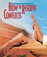 Book Cover for How to Resolve Conflicts by L. Ron Hubbard