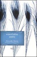 Book Cover for Vent'anni dopo by Alexandre Dumas