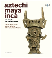 Book Cover for Aztecs, Mayas, Incas and the Cultures of Pre-Columbian America by Antonio Aimi