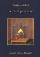 Book Cover for La rete di protezione by Andrea Camilleri