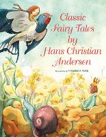 Book Cover for Classic Fairy Tales by Hans Christian Andersen by Hans Christian Andersen