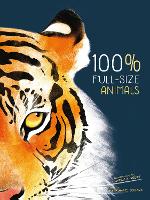 Book Cover for 100% Full Size Animals by Rita Mabel Schiavo