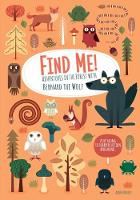 Book Cover for Find Me! Adventures in the Forest With Bernard the Wolf by Agnese Baruzzi