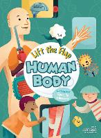 Book Cover for Lift the Flap: Human Body by Enrica Soroldon, Emanuela Pagliari, Diego Mattarelli