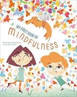 Book Cover for My First Book of Mindfulness by Chiara Piroddi