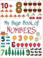 Book Cover for My Huge Book of Numbers by Agnese Baruzzi