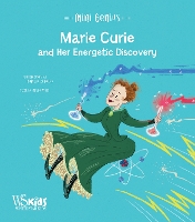 Book Cover for Marie Curie and Her Energetic Discovery by Altea Villa