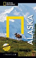 Book Cover for National Geographic Traveler: Alaska, 4th Edition by National Geographic