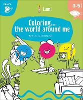 Book Cover for Coloring... The World Around Me by Chiara Piroddi