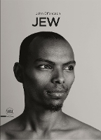 Book Cover for Jew: A Photographic Project by John Offenbach by Devorah Baum