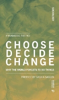 Book Cover for Choose Decide Change by Anna Maria Rufino