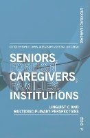 Book Cover for Seniors, foreign caregivers, families, institutions by Boyd Davis