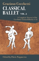 Book Cover for Classical Ballet - Vol.2 by Grazioso Cecchetti