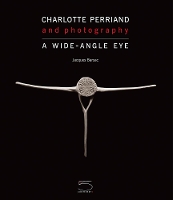 Book Cover for Charlotte Perriand and Photography by Jacques Barsac