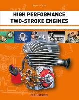 Book Cover for High Performance Two-Stroke Engines by Massimo Clarke