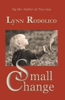 Book Cover for Small Change by Lynn Rodolico