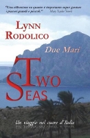 Book Cover for Two Seas - Due Mari by Lynn Rodolico