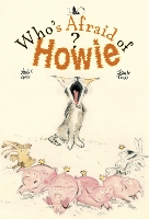 Book Cover for Who's Afraid of Howie? by Amélie Galé