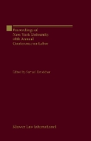 Book Cover for Proceedings of New York University 49th Annual Conference on Labor by Samuel Estreicher