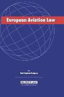 Book Cover for European Aviation Law by Paul Stephen Dempsey