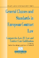 Book Cover for General Clauses and Standards in European Contract Law by Stefan Grundmann