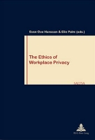 Book Cover for The Ethics of Workplace Privacy by Sven Ove Hansson