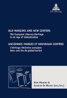 Book Cover for Old Margins and New Centers / Anciennes marges et nouveaux centres by Marc Maufort