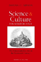 Book Cover for Science and Culture for Members Only by Donna C. Mehos