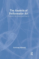 Book Cover for The Analysis of Performance Art by Anthony Howell, A. Howell