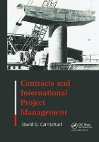 Book Cover for Contracts and International Project Management by David G. Carmichael