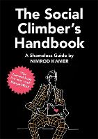 Book Cover for The Social Climber’s Handbook by Nimrod Kamer