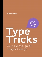 Book Cover for Type Tricks: Layout Design by Sofie Beier