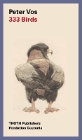Book Cover for 333 Birds: Peter Vos by Jan Piet Filedt Kok, Ger Luijten, Siegfried Woldhek