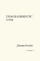 Book Cover for Diagrammatic Writing by Johanna Drucker