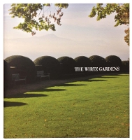 Book Cover for The Wirtz Gardens by Bertrand Limbour