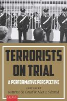 Book Cover for Terrorists on Trial by Beatrice de Graaf