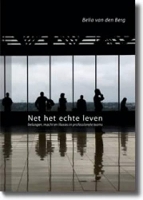 Book Cover for Net het echte leven by Belia Van den Berg