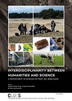 Book Cover for Interdisciplinarity between Humanities and Science by Sjoerd Kluiving