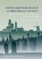 Book Cover for Osteoarchaeology in Historical Context by Roos van Oosten