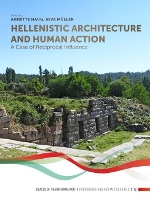 Book Cover for Hellenistic Architecture and Human Action by Annette Haug