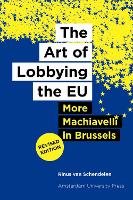 Book Cover for The Art of Lobbying the EU by Rinus van Schendelen