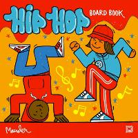 Book Cover for The Hip Hop Board Book by Martin Ander